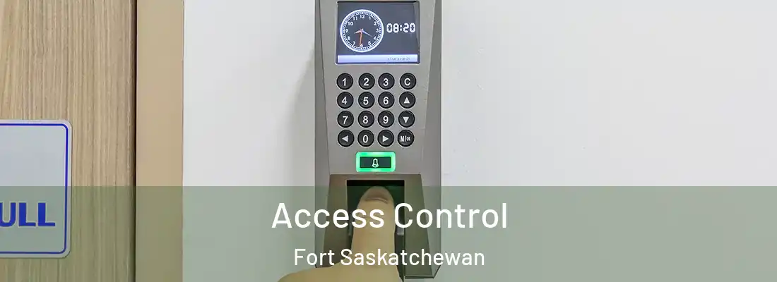 Access Control Fort Saskatchewan