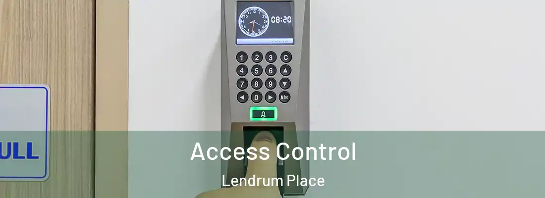 Access Control Lendrum Place