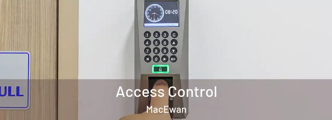 Access Control MacEwan