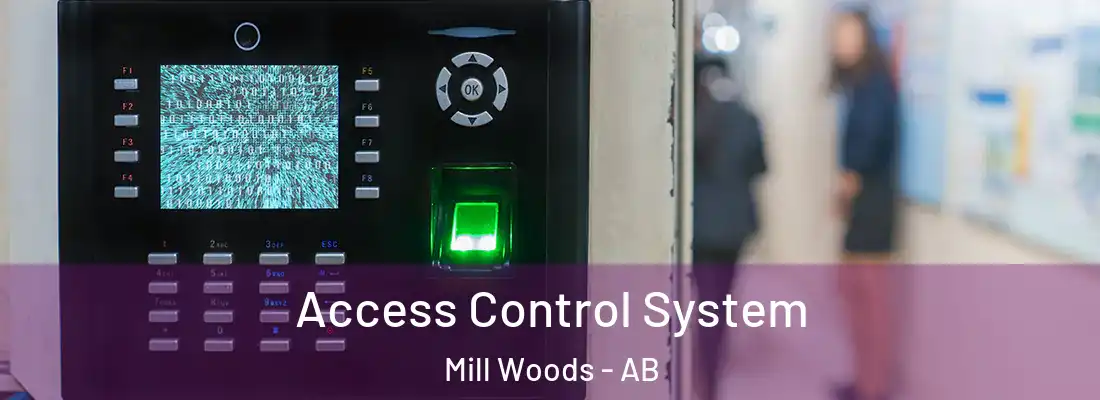  Access Control System Mill Woods - AB