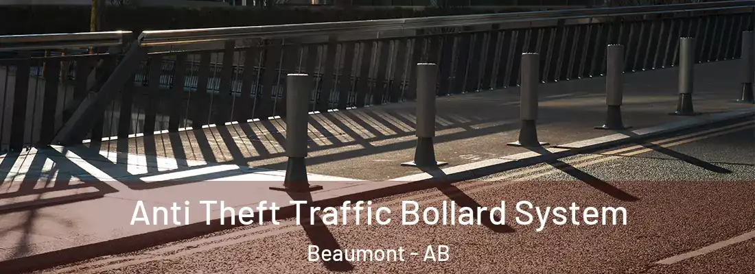  Anti Theft Traffic Bollard System Beaumont - AB