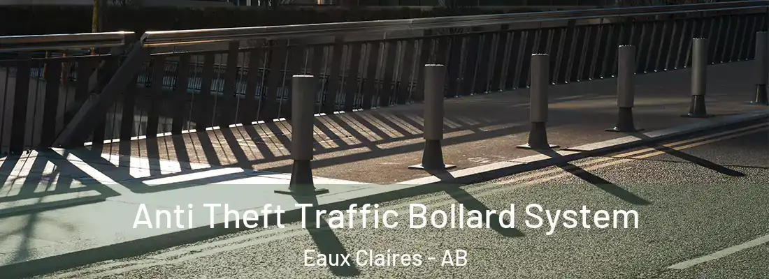  Anti Theft Traffic Bollard System Eaux Claires - AB