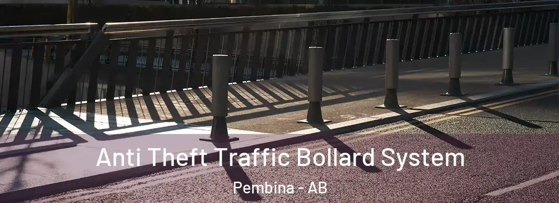  Anti Theft Traffic Bollard System Pembina - AB
