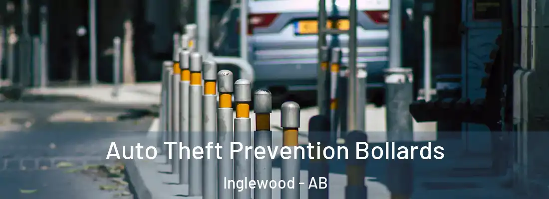  Auto Theft Prevention Bollards Inglewood - AB