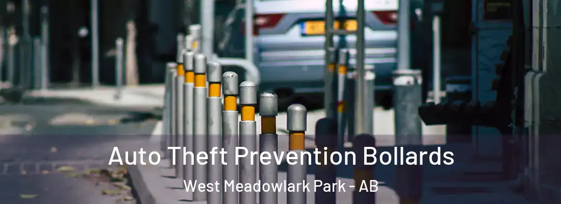  Auto Theft Prevention Bollards West Meadowlark Park - AB