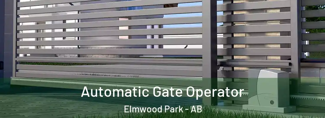  Automatic Gate Operator Elmwood Park - AB