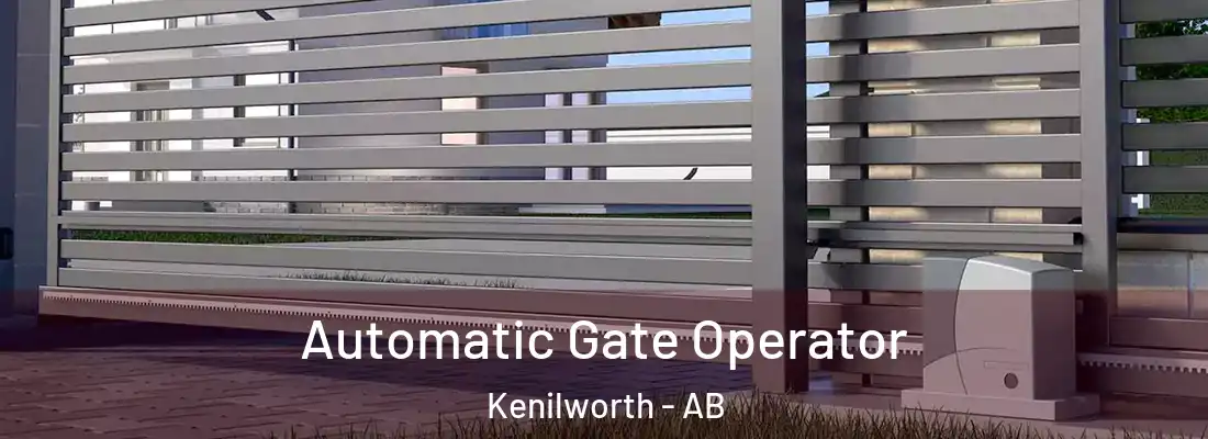  Automatic Gate Operator Kenilworth - AB