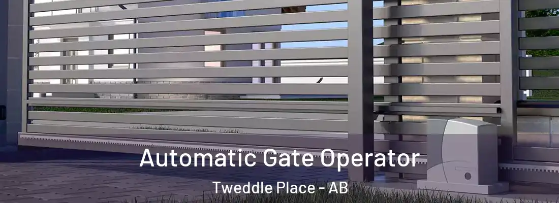  Automatic Gate Operator Tweddle Place - AB