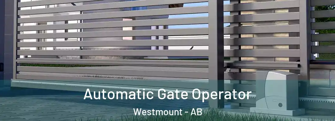  Automatic Gate Operator Westmount - AB