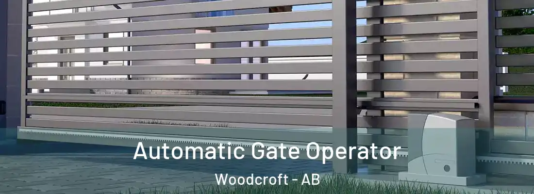 Automatic Gate Operator Woodcroft - AB