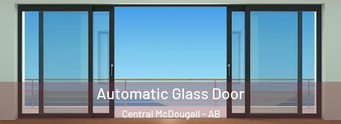  Automatic Glass Door Central McDougall - AB