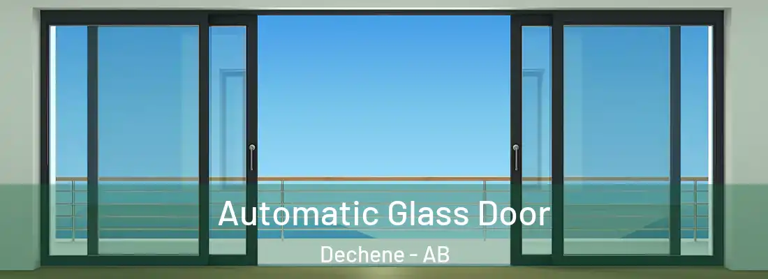  Automatic Glass Door Dechene - AB