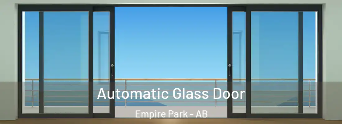  Automatic Glass Door Empire Park - AB