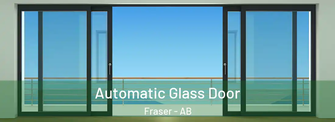  Automatic Glass Door Fraser - AB