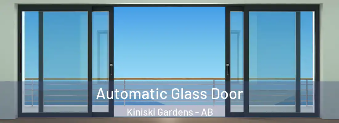  Automatic Glass Door Kiniski Gardens - AB