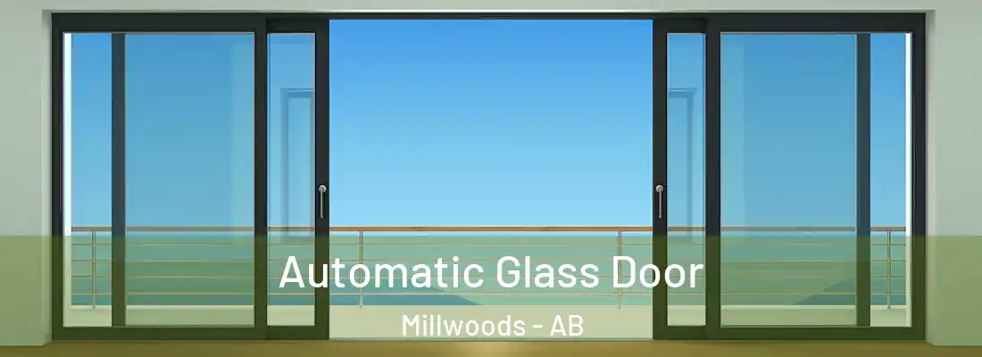  Automatic Glass Door Millwoods - AB