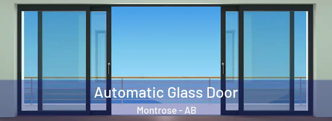  Automatic Glass Door Montrose - AB
