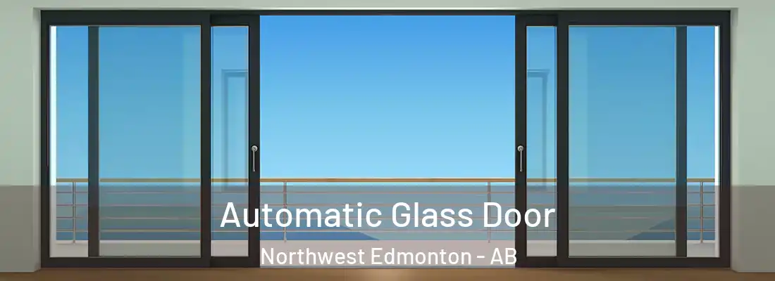  Automatic Glass Door Northwest Edmonton - AB