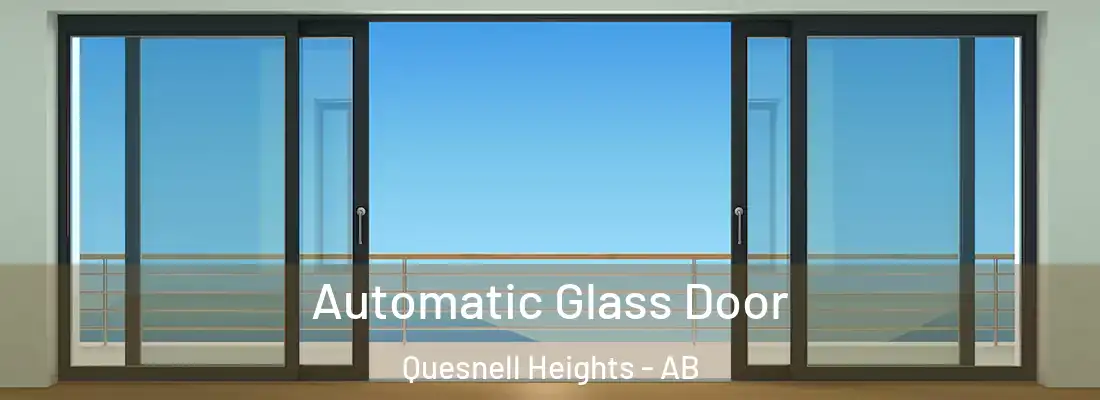  Automatic Glass Door Quesnell Heights - AB