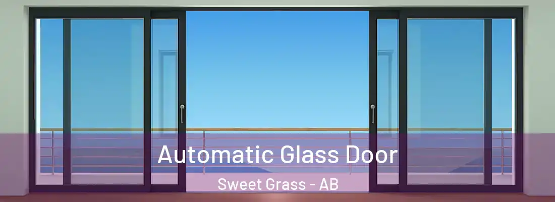  Automatic Glass Door Sweet Grass - AB