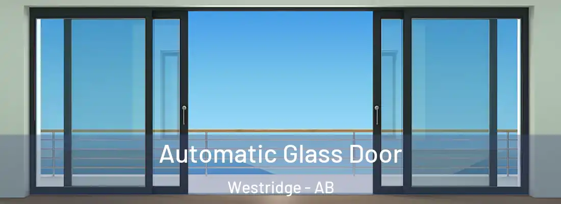  Automatic Glass Door Westridge - AB