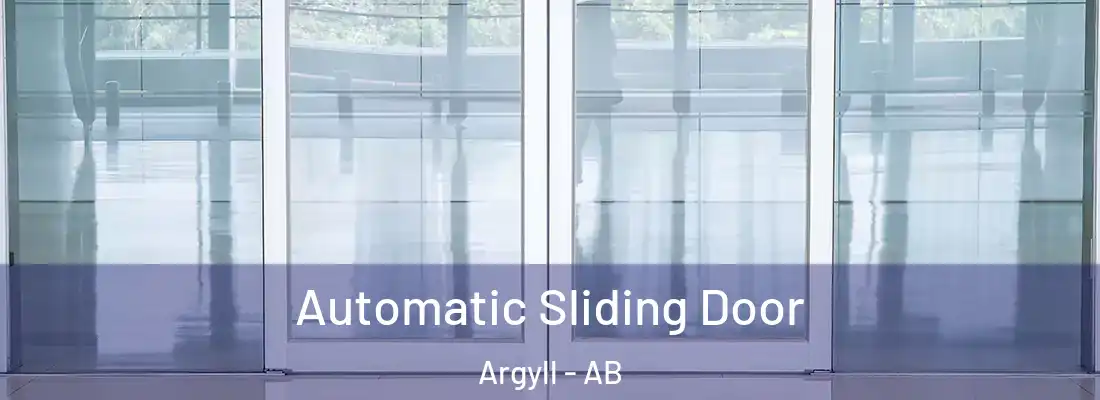  Automatic Sliding Door Argyll - AB