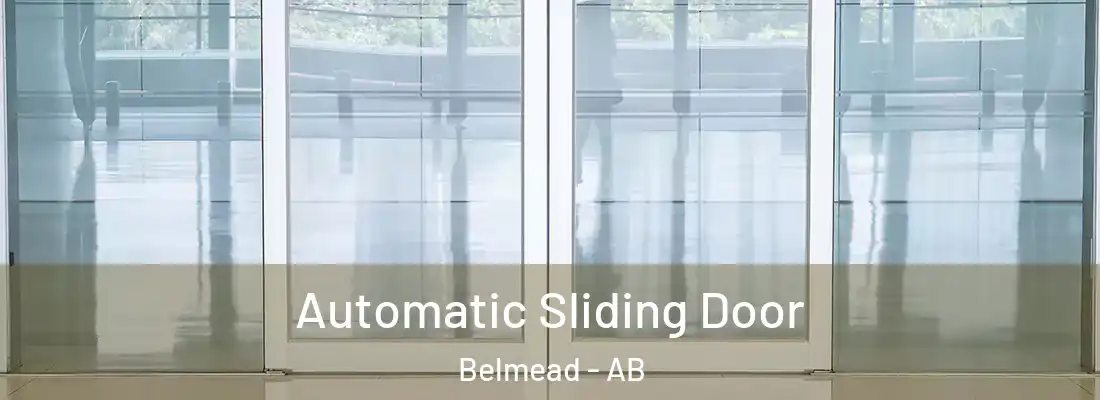  Automatic Sliding Door Belmead - AB