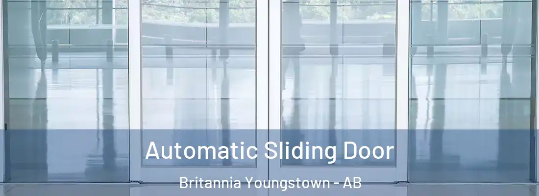  Automatic Sliding Door Britannia Youngstown - AB