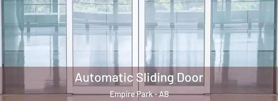  Automatic Sliding Door Empire Park - AB