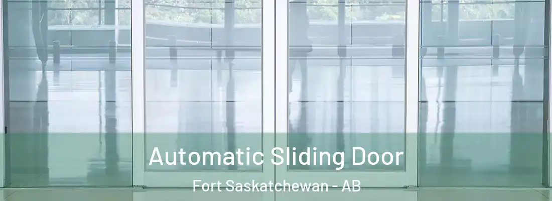  Automatic Sliding Door Fort Saskatchewan - AB