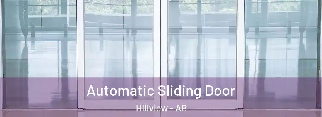  Automatic Sliding Door Hillview - AB
