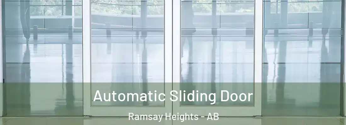  Automatic Sliding Door Ramsay Heights - AB