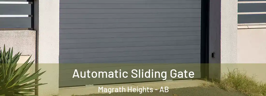  Automatic Sliding Gate Magrath Heights - AB