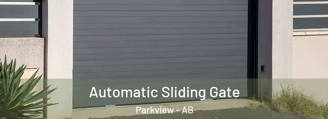  Automatic Sliding Gate Parkview - AB