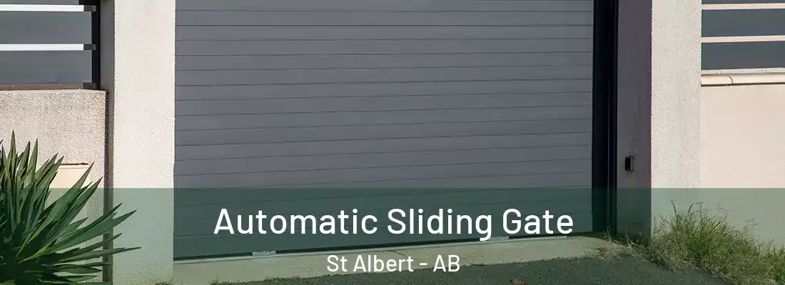  Automatic Sliding Gate St Albert - AB