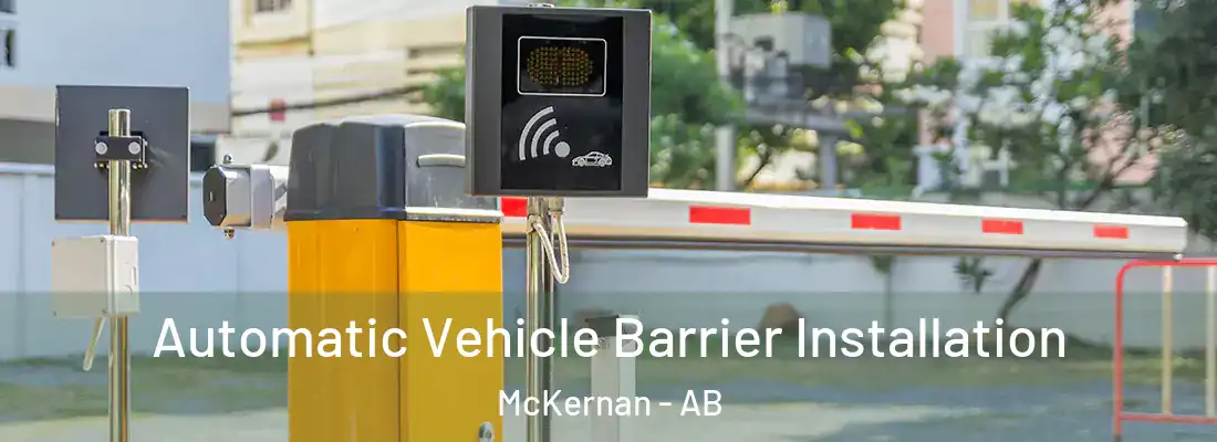  Automatic Vehicle Barrier Installation McKernan - AB