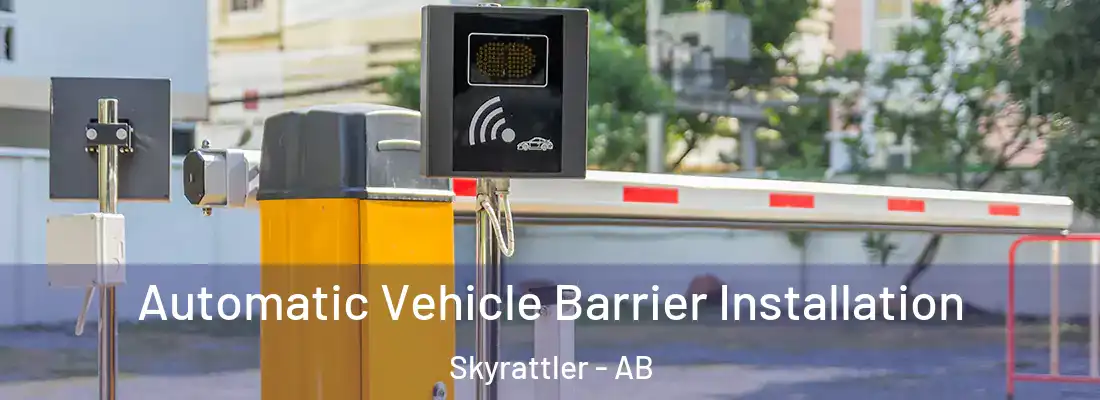  Automatic Vehicle Barrier Installation Skyrattler - AB