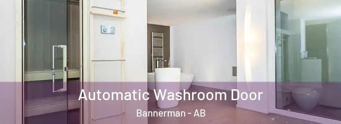  Automatic Washroom Door Bannerman - AB