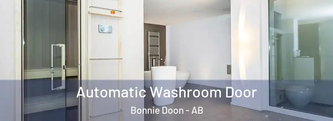  Automatic Washroom Door Bonnie Doon - AB