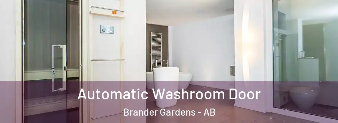  Automatic Washroom Door Brander Gardens - AB