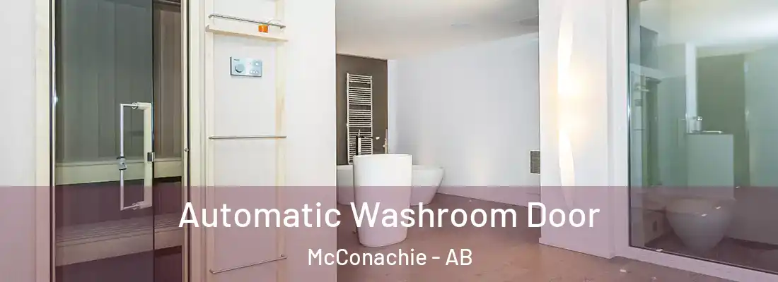  Automatic Washroom Door McConachie - AB