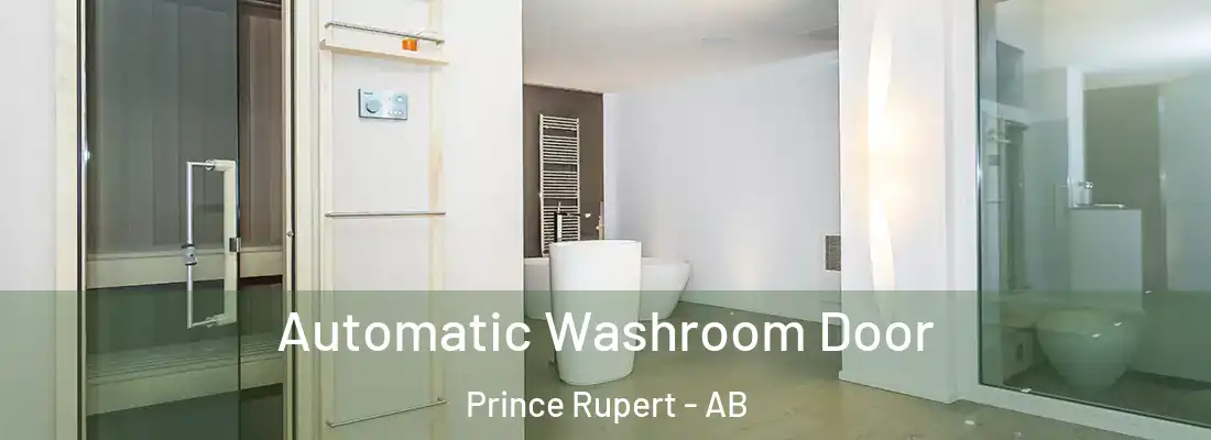  Automatic Washroom Door Prince Rupert - AB