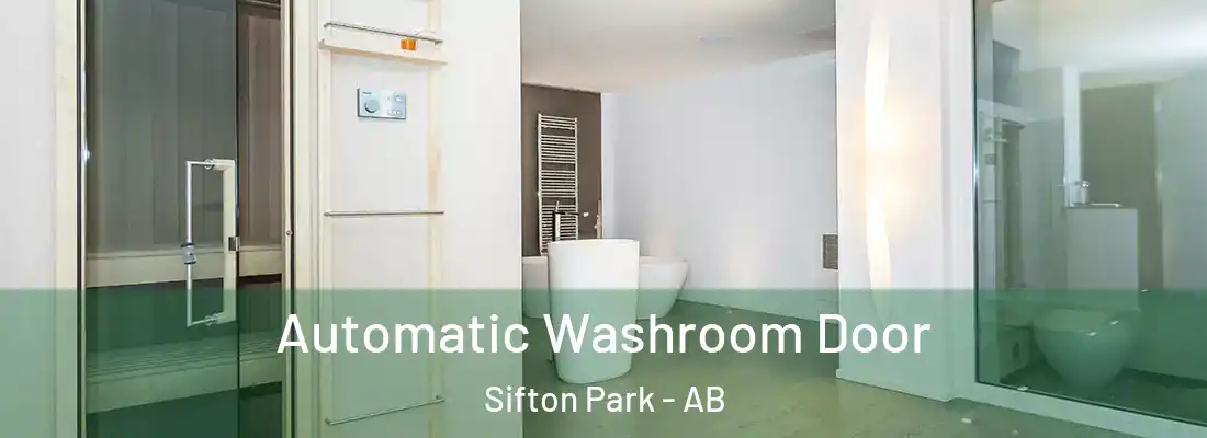  Automatic Washroom Door Sifton Park - AB