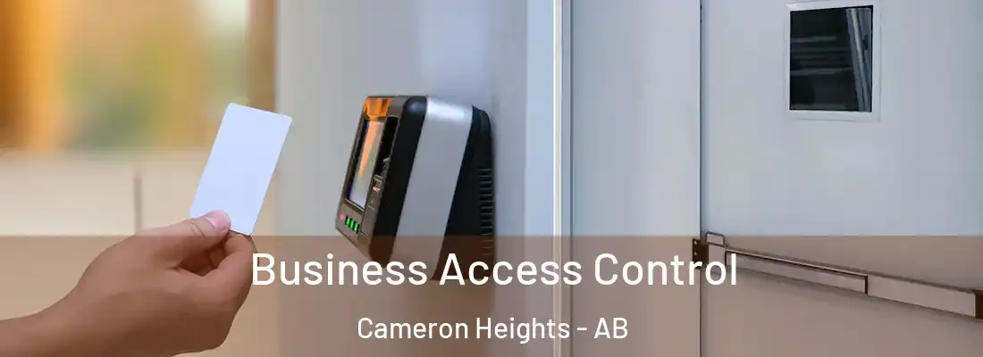  Business Access Control Cameron Heights - AB