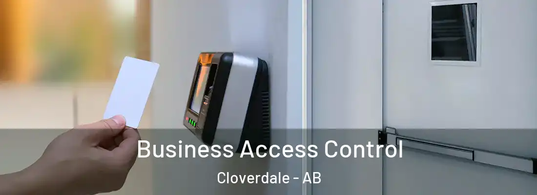  Business Access Control Cloverdale - AB