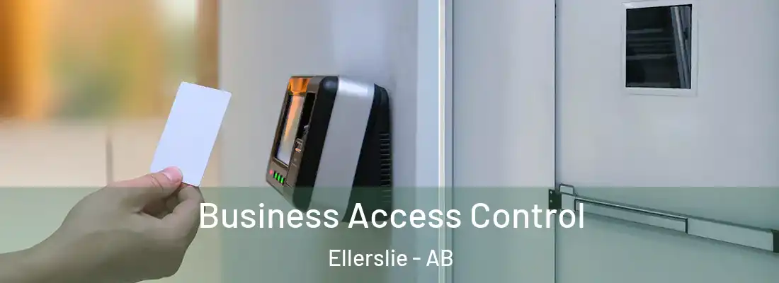  Business Access Control Ellerslie - AB