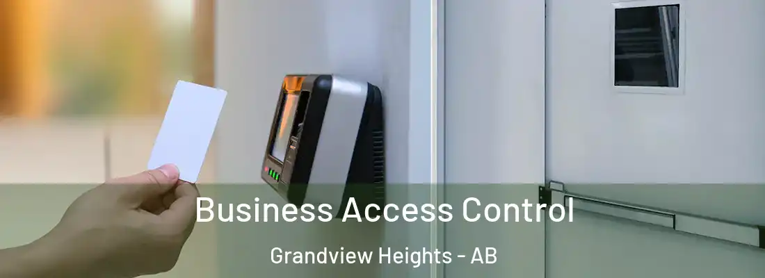  Business Access Control Grandview Heights - AB