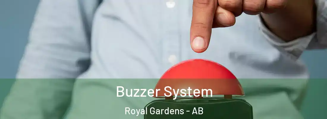 Buzzer System Royal Gardens - AB