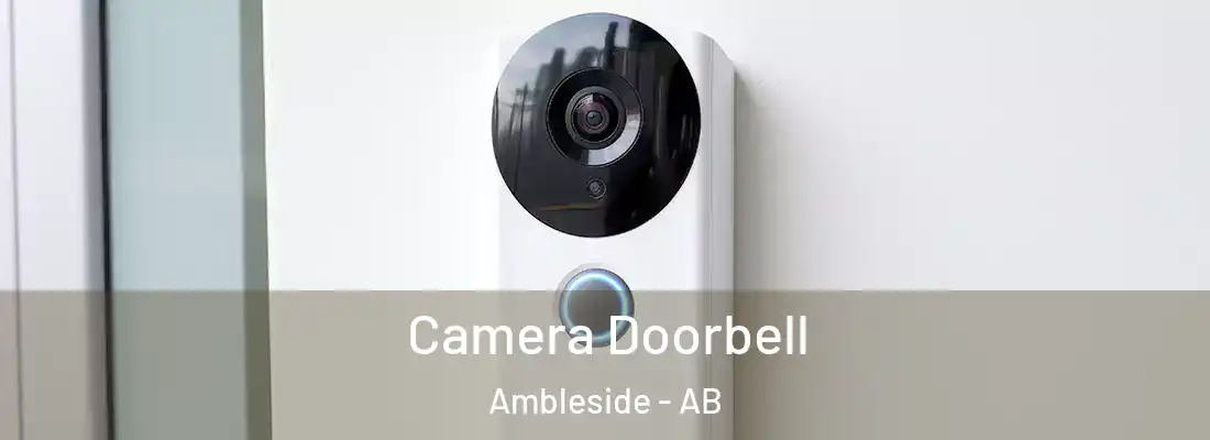  Camera Doorbell Ambleside - AB