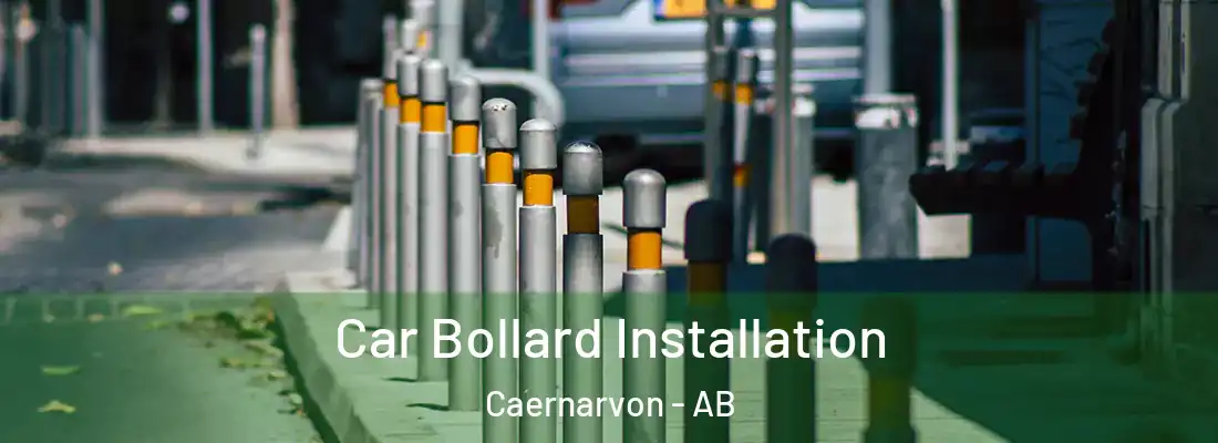  Car Bollard Installation Caernarvon - AB